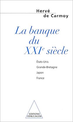 Télécharger le livre :  La Banque du XXIe siècle