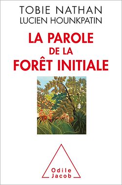 Télécharger le livre :  La Parole de la forêt initiale