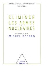 Télécharger le livre :  Éliminer les armes nucléaires