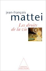 Télécharger le livre :  Les Droits de la vie
