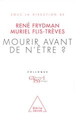 Télécharger le livre :  Mourir avant de n'être ?