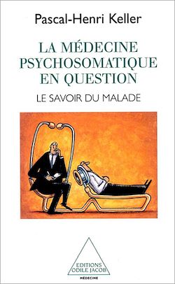 Télécharger le livre :  La Médecine psychosomatique en question
