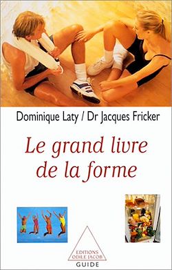 Télécharger le livre :  Le Grand Livre de la forme