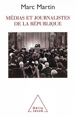 Télécharger le livre :  Médias et Journalistes de la République