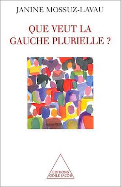 Télécharger le livre :  Que veut la gauche plurielle ?
