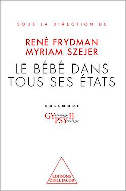 Télécharger le livre :  Le Bébé dans tous ses  états