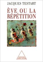 Download this eBook Ève ou la répétition