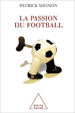 Télécharger le livre :  La Passion du football