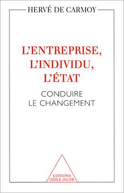 Télécharger le livre :  L' Entreprise, l'Individu, l'État
