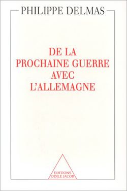 Télécharger le livre :  De la prochaine guerre avec l'Allemagne
