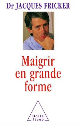 Télécharger le livre :  Maigrir en grande forme