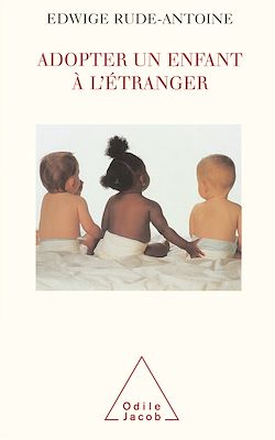 Télécharger le livre :  Adopter un enfant à l'étranger