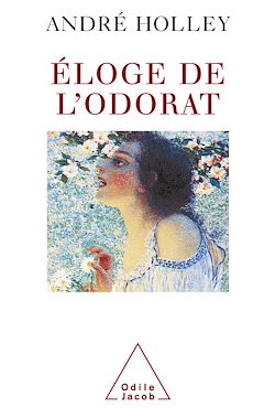 Télécharger le livre :  Éloge de l'odorat