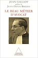 Télécharger le livre :  Le Beau Métier d'avocat