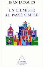 Download this eBook Un chimiste au passé simple
