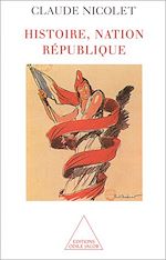 Télécharger le livre :  Histoire, Nation, République