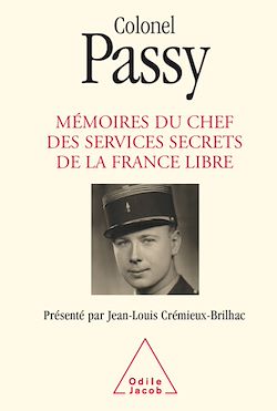 Télécharger le livre :  Mémoires du chef des services secrets de la France libre