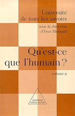 Télécharger le livre :  Qu'est-ce que l'humain ?