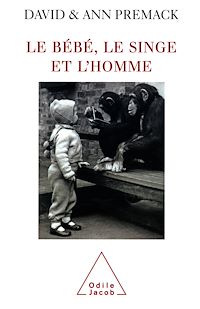 Télécharger le livre :  Le Bébé, le Singe et l'Homme