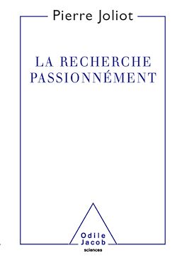 Télécharger le livre :  La Recherche passionnément