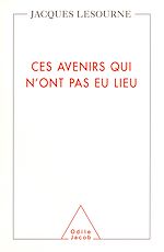 Télécharger le livre :  Ces avenirs qui n'ont pas eu lieu
