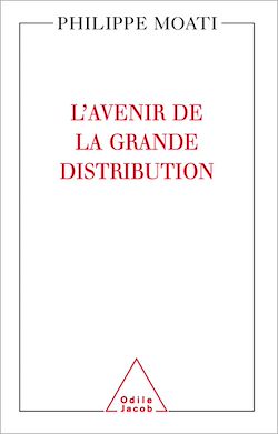 Télécharger le livre :  L' Avenir de la grande distribution