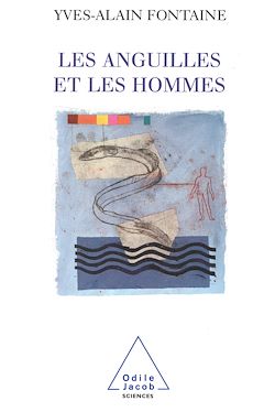 Télécharger le livre :  Les Anguilles et les Hommes