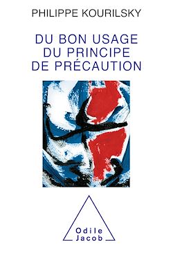 Télécharger le livre :  Du bon usage du principe de précaution