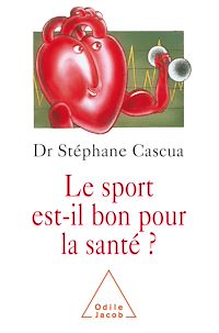 Télécharger le livre :  Le sport est-il bon pour la santé ?