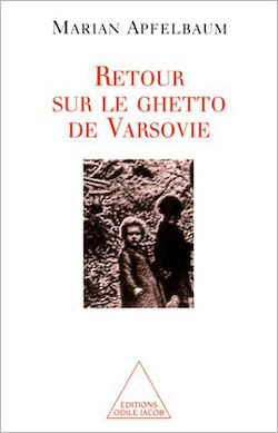 Télécharger le livre :  Retour sur le ghetto de Varsovie