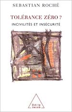 Télécharger le livre :  Tolérance zéro ?