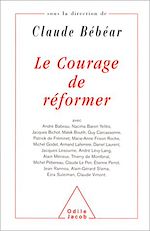 Download this eBook Le Courage de réformer