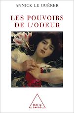 Download this eBook Les Pouvoirs de l'odeur