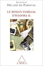 Télécharger le livre :  Le Roman familial d'Isadora D.