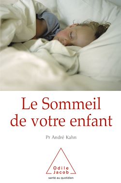 Télécharger le livre :  Le Sommeil de votre enfant