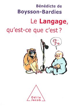 Télécharger le livre :  Le Langage, qu'est-ce que c'est ?