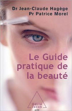 Télécharger le livre :  Le Guide pratique de la beauté