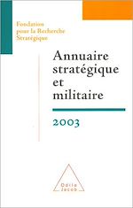 Télécharger le livre :  Annuaire stratégique et militaire 2003