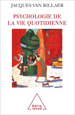 Télécharger le livre :  Psychologie de la vie quotidienne
