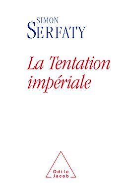 Télécharger le livre :  La Tentation impériale