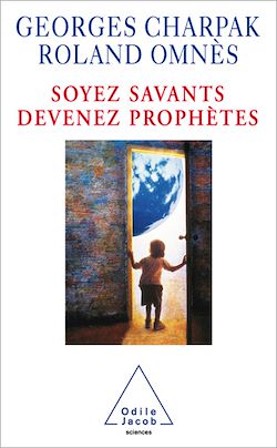 Télécharger le livre :  Soyez savants, devenez prophètes