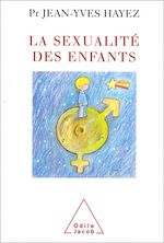 Télécharger le livre :  La Sexualité des enfants