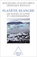 Télécharger le livre :  Planète blanche