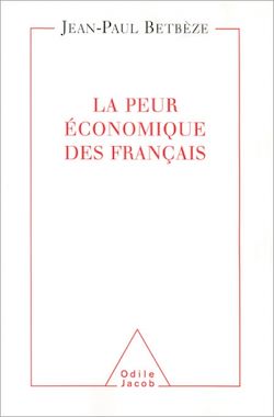 Télécharger le livre :  La Peur  économique des Français