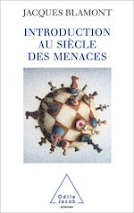 Télécharger le livre :  Introduction au siècle des menaces
