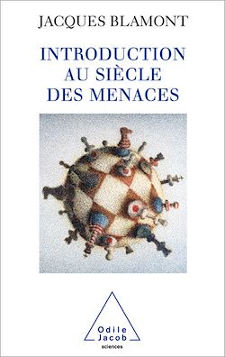 Télécharger le livre :  Introduction au siècle des menaces