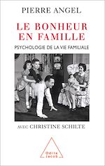 Télécharger le livre :  Le Bonheur en famille