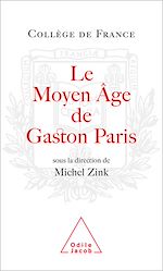 Télécharger le livre :  Le Moyen Âge de Gaston Paris