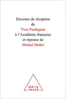 Télécharger le livre :  Discours de réception de Yves Pouliquen à l'Académie française et réponse de Michel Mohrt