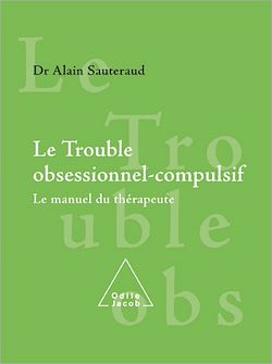 Télécharger le livre :  Le Trouble obsessionnel-compulsif